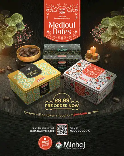 Minhaj Welfare Foundation Medjoul Dates product advertising campaign